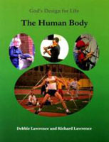 The Human Body (God's Design for Life )